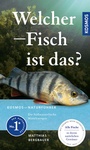 Cover: Welcher Fisch ist das? - Kosmos