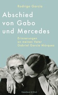 Cover: Abschied von Gabo und Mercedes - Kiepenheuer & Witsch