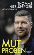 Cover: Mutproben - Kiepenheuer & Witsch
