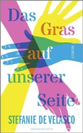 Cover: Das Gras auf unserer Seite - Kiepenheuer & Witsch