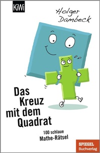 Abbildung von: Das Kreuz mit dem Quadrat - Kiepenheuer & Witsch