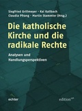 Cover: Die katholische Kirche und die radikale Rechte - Echter