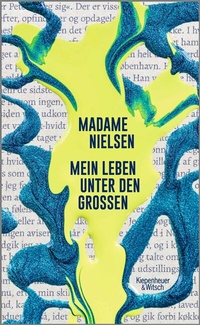 Abbildung von: Mein Leben unter den Großen - Kiepenheuer & Witsch