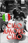 Cover: Ciao Amore, ciao - Kiepenheuer & Witsch