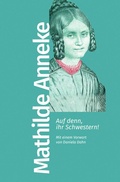 Cover: Auf denn, ihr Schwestern! - Kiepenheuer & Witsch