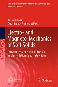 Abbildung von: Electro- and Magneto-Mechanics of Soft Solids - Springer