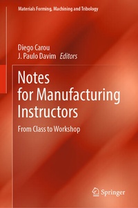 Enlarge image Cover: Notes for Manufacturing Instructors - Springer