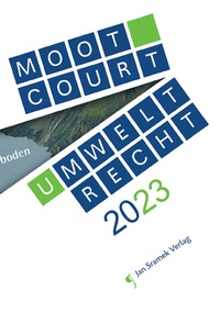 Abbildung von: Moot Court - Umweltrecht 2023 - Jan Sramek Verlag KG
