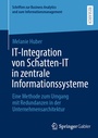 Cover: IT-Integration von Schatten-IT in zentrale Informationssysteme - Springer Gabler