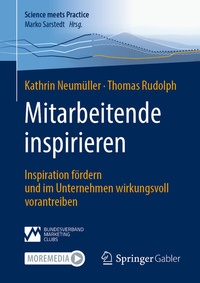 Abbildung von: Mitarbeitende inspirieren - Springer Gabler