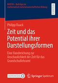 Cover: Zeit und das Potential ihrer Darstellungsformen - Springer Spektrum