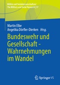 Cover: Bundeswehr und Gesellschaft - Wahrnehmungen im Wandel - Springer VS
