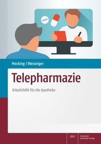 Abbildung von: Telepharmazie - Deutscher Apotheker Verlag