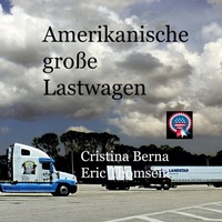 Abbildung von: Amerikanische große Lastwagen - BoD - Books on Demand