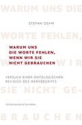 Cover: Warum uns die Worte fehlen, wenn wir sie nicht gebrauchen - K&ouml;nigshausen & Neumann