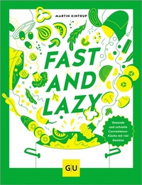 Abbildung von: Fast & Lazy - Gräfe und Unzer