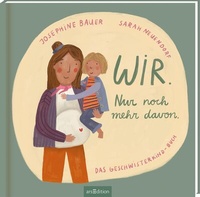 Abbildung von: Wir. Nur noch mehr davon. - arsEdition