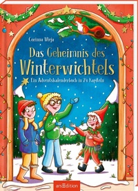 Abbildung von: Das Geheimnis des Winterwichtels - arsEdition