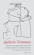 Cover: Gel&ouml;ste Stimmen - Metropol-Verlag