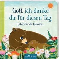 Enlarge image Cover: Gott, ich danke dir für diesen Tag - arsEdition