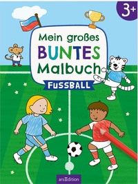 Abbildung von: Mein großes buntes Malbuch - Fußball - arsEdition