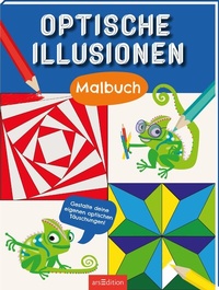 Abbildung von: Optische Illusionen - Malbuch - arsEdition