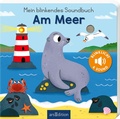 Cover: Mein blinkendes Soundbuch - Am Meer - arsEdition