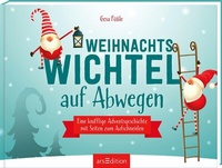 Abbildung von: Weihnachtswichtel auf Abwegen - arsEdition