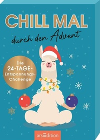 Abbildung von: Chill mal durch den Advent - arsEdition