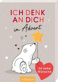 Abbildung von: Ich denk an dich im Advent - arsEdition