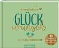 Cover: Herzlichen Gl&uuml;ckwunsch zum Ruhestand - arsEdition