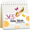 Cover: 365 liebe Worte f&uuml;r jeden Tag - arsEdition