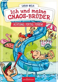 Abbildung von: Ich und meine Chaos-Brüder - Achtung, fertig, Ferien! (Ich und meine Chaos-Brüder 4) - arsEdition