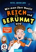 Cover: Wie man &uuml;ber Nacht reich und ber&uuml;hmt wird (Wie man) - arsEdition