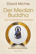 Cover: Der Medizin-Buddha - Eine buddhistische Heilweise - Aquamarin