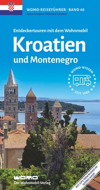 Abbildung von: Entdeckertouren mit dem Wohnmobil Kroatien und Montenegro - Womo