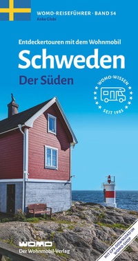 Abbildung von: Entdeckertouren mit dem Wohnmobil Schweden - Der Süden - Womo