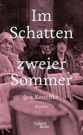 Cover: Im Schatten zweier Sommer - Galiani Berlin