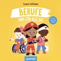 Cover: Berufe sind f&uuml;r alle da! - Zuckers&uuml;&szlig; Verlag