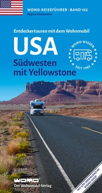 Abbildung von: Entdeckertouren mit dem Wohnmobil USA - Womo