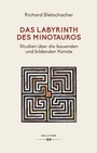 Cover: Das Labyrinth des Minotaurus - HOLLITZER Verlag