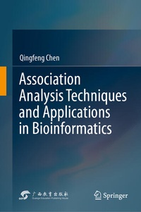 Enlarge image Cover: Association Analysis Techniques and Applications in Bioinformatics - Springer