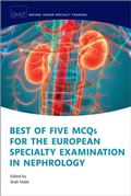 Cover: Best of Five MCQs for the European Specialty Examination in Nephrology - OUP eBook