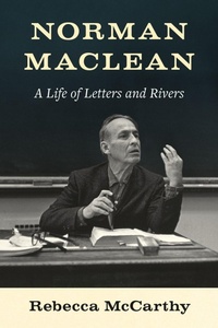 Enlarge image Cover: Norman Maclean - University of Washington Press