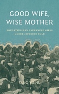 Cover: Good Wife, Wise Mother - University of Washington Press