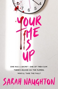 Enlarge image Cover: Your Time is Up (eBook) - Scholastic