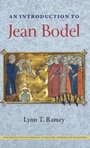 Cover: An Introduction to Jean Bodel - University Press of Florida