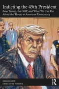 Cover: Indicting the 45th President - Routledge