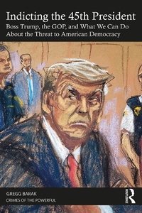 Abbildung von: Indicting the 45th President - Routledge