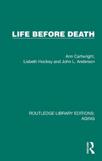 Enlarge image Cover: Life Before Death - Routledge